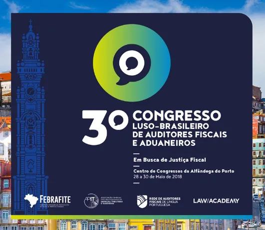 RFF no 3&ordm; Congresso Luso-Brasileiro de Auditores Fiscais e Aduaneiros