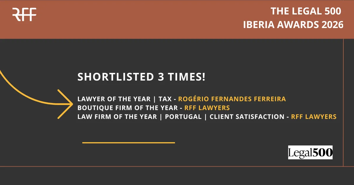 RFF Lawyers com 3 nomeações nos Legal 500 Iberia Awards