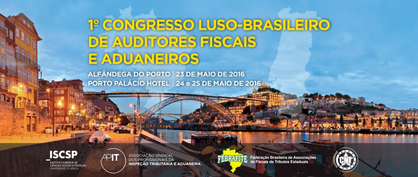 RFF no 1&ordm; Congresso Luso-Brasileiro de Auditores Fiscais e Aduaneiros