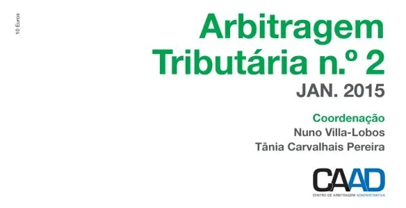 Mercadorias sujeitas a direitos de importação - Restrições no Recurso à Arbitragem Tributária