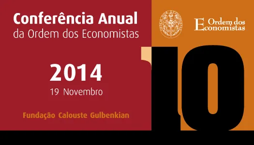 Rog&eacute;rio Fernandes Ferreira participa na 10&ordf; Confer&ecirc;ncia Anual da Ordem dos Economistas
