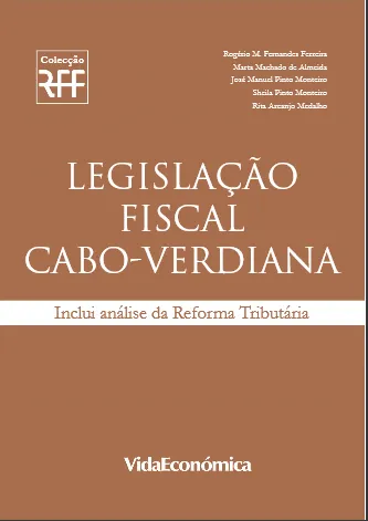 RFF lan&ccedil;a "Legisla&ccedil;&atilde;o Fiscal Cabo Verdiana"