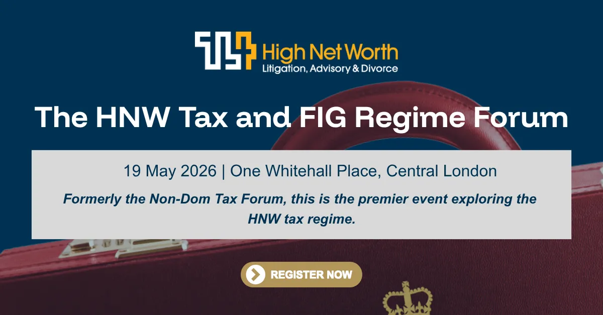  RFF Lawyers present at The HNW Tax and FIG Regime Forum in London