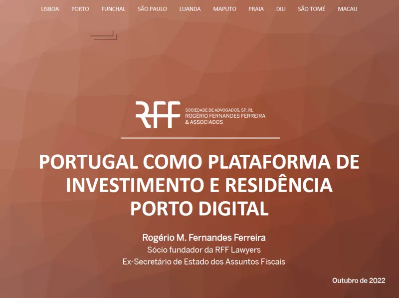 Portugal como plataforma de investimento e residência - Porto Digital