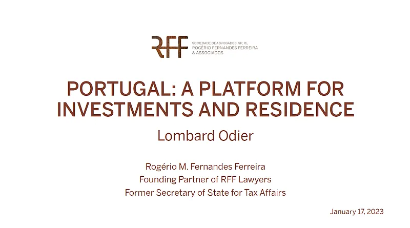 Rogério Fernandes Ferreira speaker at conference in Geneva on "Portugal: A platform for investments and residence"