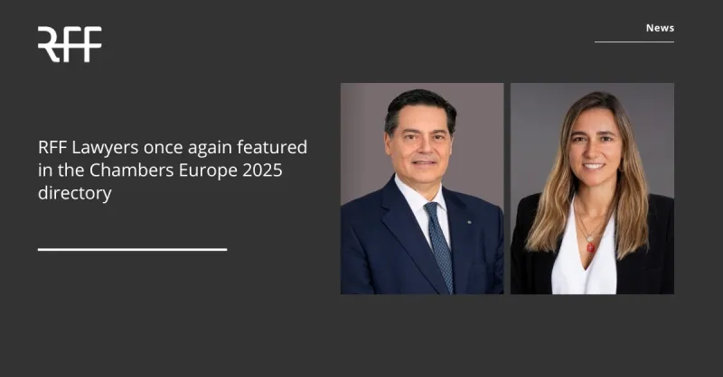 RFF Lawyers once again featured in the Chambers Europe 2025 directory