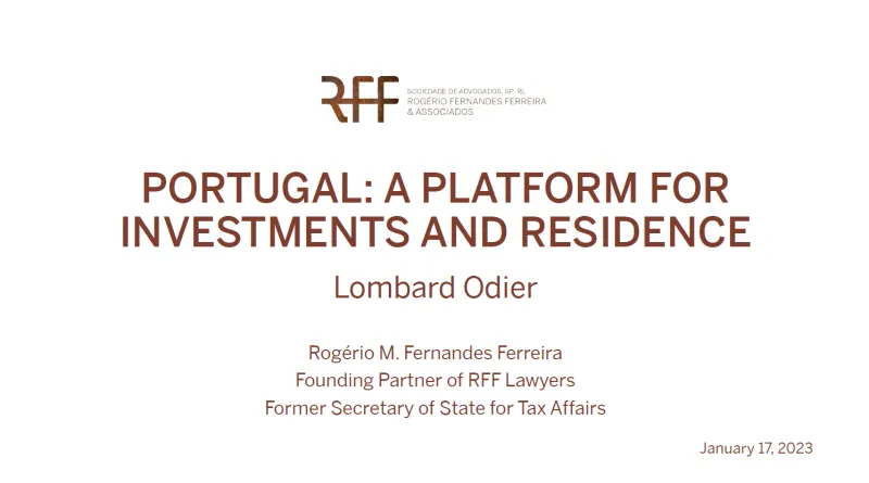 Rogério Fernandes Ferreira orador em Conferência em Genève sobre "Portugal: A platform for investments and residence"