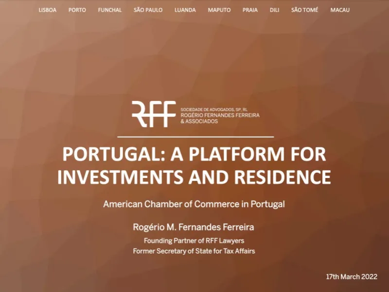 Portugal: A platform for investments and residence - Amedican Chamber of Commerce in Portugal 